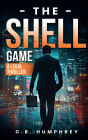 The Shell Game: A Legal Thriller: