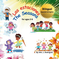 Title: Las estaciones/The Seasons: Thematic Book about the Seasons:Bilingual (English-Spanish), Author: Janie Rodriguez