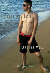 Free online books download Aside from Desire by Luke Hartwell RTF PDB MOBI 9798319642035 in English