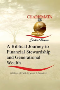 Title: A Biblical Journey: To Financial Stewardship And Generational Wealth:, Author: Michelle R. Outlaw