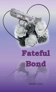Downloading free books onto kindle Fateful Bond 9798319642875 by Raelee Lynn