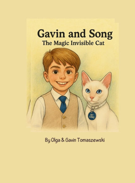 Gavin and Song.. The Magic invisible Cat