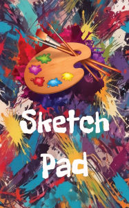 Title: Artsy Sketch Pad, Author: Kandy Grim