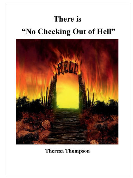 There is No Checking Out of Hell