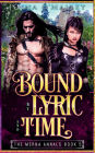 Bound by Lyric and Time: An Epic Shifter Romantic Fantasy