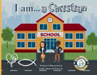 Title: I Am a Christian, Author: Luther Jackson