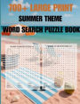 700+ SUMMER THEME WORD SEARCH PUZZLE BOOK