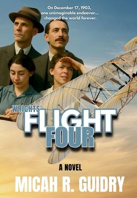 Wrights' Flight Four