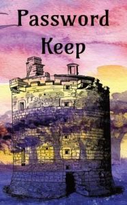 Title: Password Keep, Author: Avana Love