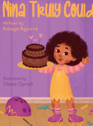 Title: Nina Truly Could, Author: Amaya Aguirre