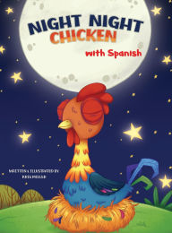 Title: Night Night Chicken (Spanish Edition), Author: Kris Miller