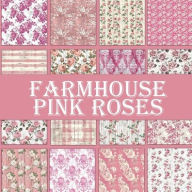 Title: Farmhouse Pink Roses: Scrapbook Paper Pad, Author: Nifty Crafty House