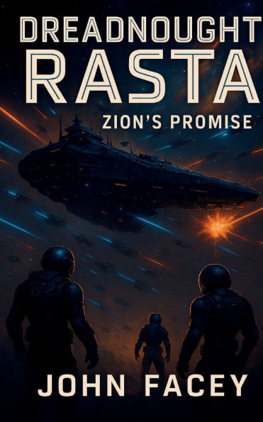Dreadnought Rasta: Zion's Promise