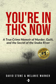 Title: You're In This Now, Author: David Stone