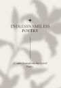 EndlessNameless Poetry: A Guided Journal Into the Soul of Poetry: