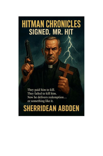 Hitman Chronicles: Signed, Mr. Hit: