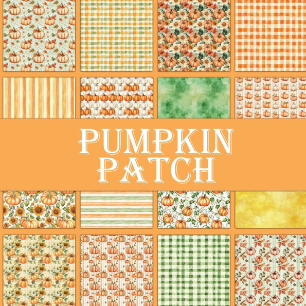 Pumpkin Patch Patterns: Scrapbook Paper Pad