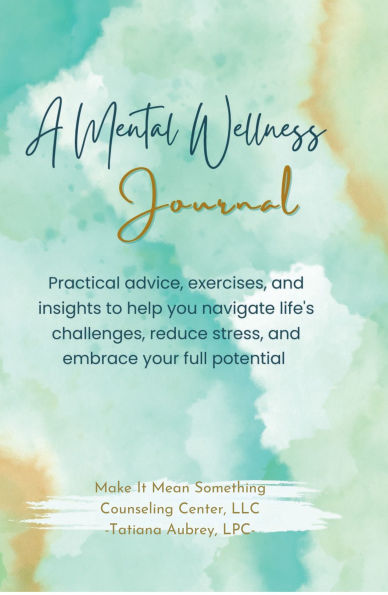 A Mental Wellness Journal