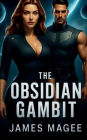 The Obsidian Gambit