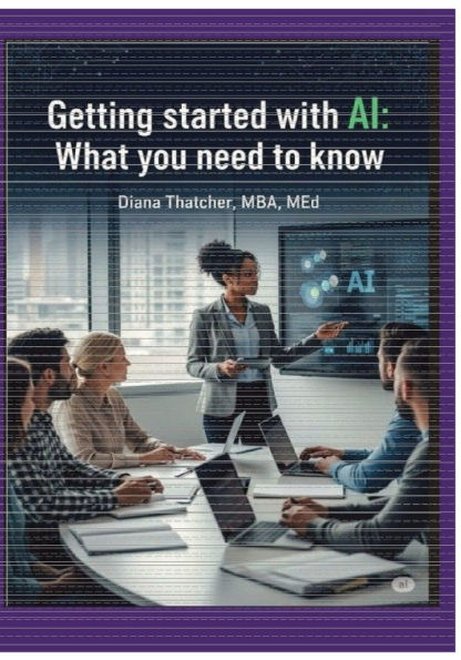 Getting Started with AI: What you need to know