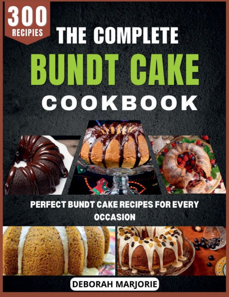 The Complete Decadent Donuts Cookbook: Classic and Creative for Every Sweet Craving