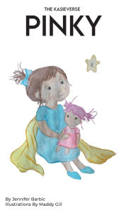 Title: The Kasieverse Book 2: Pinky, Author: Jennifer Barbic