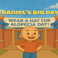 Title: Daniel's Big Day, Author: N.A Westwood