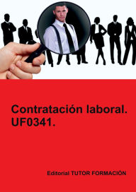 Title: Contratación laboral. UF0341., Author: Carmen Arenal Laza