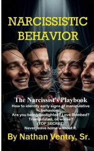 Title: Narcissistic Behavior, Author: Nathan Ventry