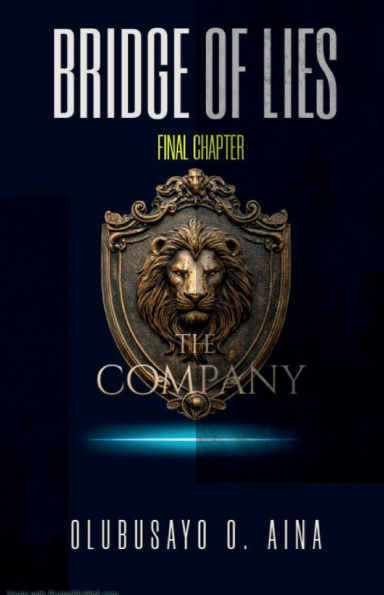 The Company: Bridge of Lies