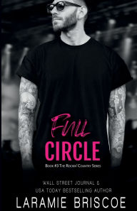 Title: Full Circle, Author: Laramie Briscoe