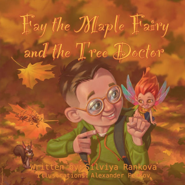 Fay The Maple Fairy and Tree Doctor