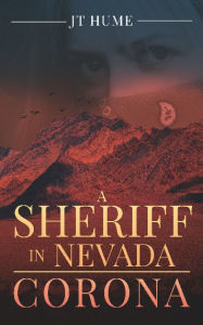 Title: A Sheriff in Nevada: Corona:, Author: Jt Hume