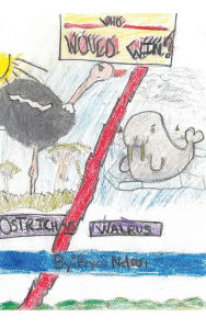 Title: Who Would Win?: Ostrich vs Walrus, Author: Bryce  Nelson