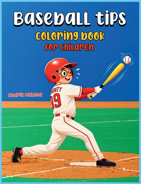 Baseball Tips: Coloring Book for Children