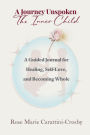 A Journey Unspoken: The Inner Child