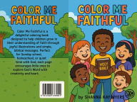 Title: Color Me Faithful, Author: Myers