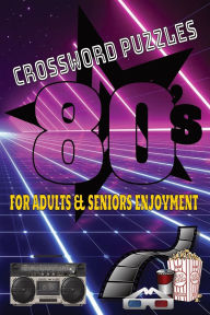 Title: 80's crossword puzzles, Author: Driven Everyday Living