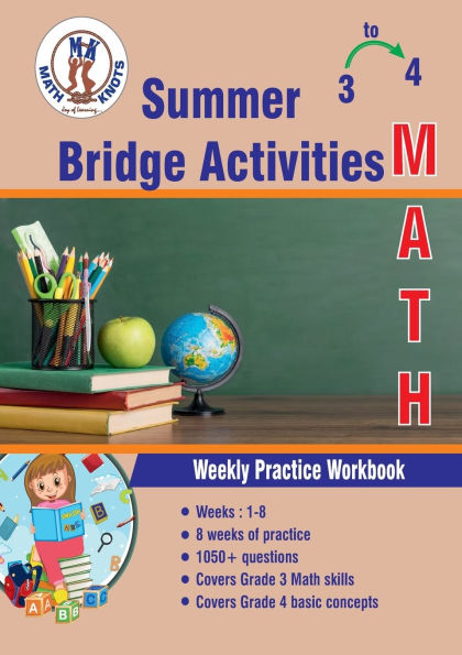 GRADES 3 to 4: Summer Math Bridge Activities: