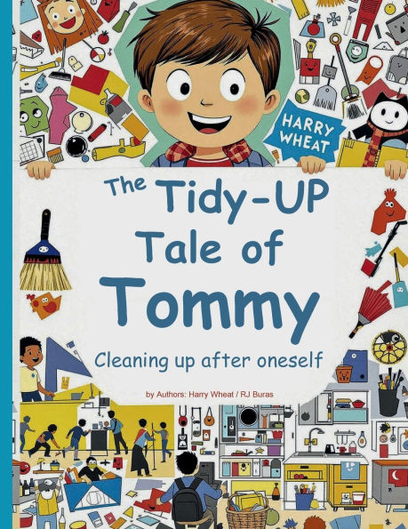 The Tidy-Up Tale of Tommy: Cleaning up after oneself