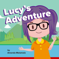 Title: Lucy's Adventure: An ESL Lesson for Kids, Author: Amanda Matamala