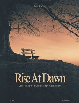 Rise At Dawn