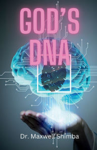 Title: God's DNA, Author: Maxwell Shimba