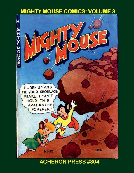 Mighty Mouse Comics Volume 3 Softcover Standard Color