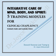 Title: 5 Training Modules by Dr.Joyce Kirkconnell, Author: Joyce Kirkconnell