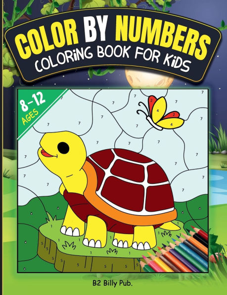 Color by Numbers Coloring Book for Kids Ages 8-12: Fun and Creative Coloring Book Including Large Print Pages of Frogs, Dino, Turtles, Nature Patterns, and More