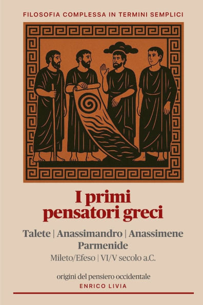 I primi pensatori greci