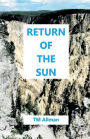 Return of the Sun