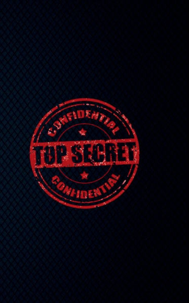 TOP SECRET CONFIDENTIAL - Password Keeper Book with Alphabetical Tabs Simple Modern Black: HARDCOVER Medium Size Internet Logbook for Seniors - Remember Website Address Account Details - Secure Digital Notebook