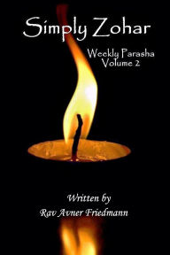 Title: Simply Zohar Vol. 2, Author: Rav Avner Friedmann